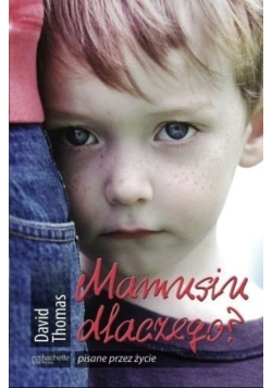 Mamusiu dlaczego
