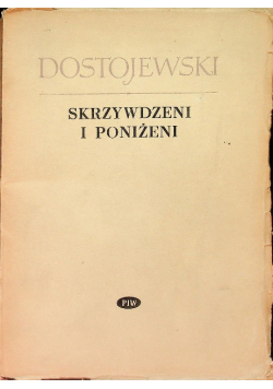 Skrzywdzeni i poniżeni