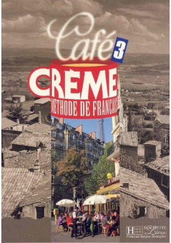Cafe Creme 3 Podręcznik ucznia