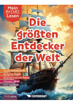 Mein erstes Lesen: Die grosten Entdecker der Welt