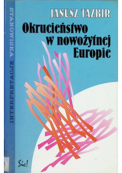 Okrucieństwo w nowożytnej Europie