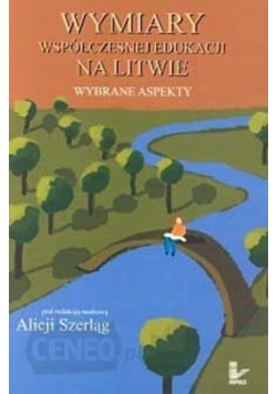 Wymiary współczesnej edukacji na Litwie