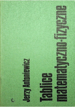 Tablice matematyczno - fizyczne