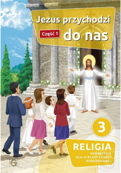 Jezus przychodzi do nas Część 1