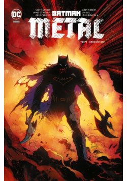 Batman Metal Tom I Mroczne dni