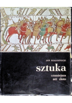 Sztuka cenniejsza niż złoto Tom 1