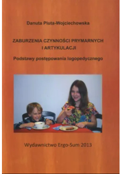 Zaburzenia Czynności Prymarnych i artykulacji