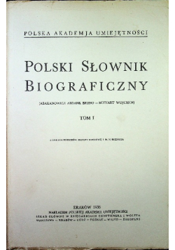 Polski słownik biograficzny Tom 1