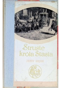 Strusie króla Stasia