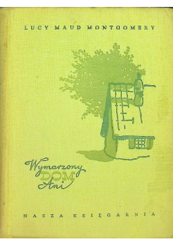 Wymarzony dom Ani