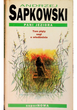Saga o Wiedźminie Tom V Pani Jeziora