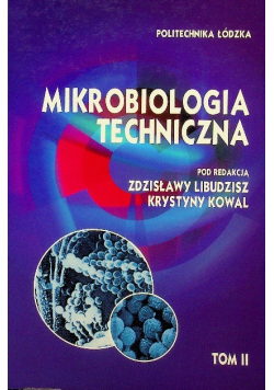 Mikrobiologia techniczna Tom 2