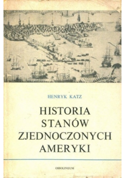 Historia Stanów Zjednoczonych Ameryki