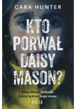 Kto porwał Daisy Mason?
