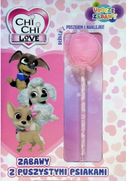 Chi Chi Love Urocze zabawy Zabawy z puszystymi psiakami