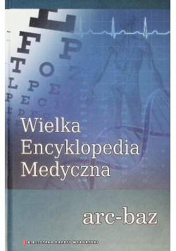 Wielka Encyklopedia Medyczna Tom 2