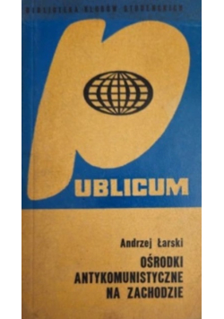Ośrodki antykomunistyczne na zachodzie