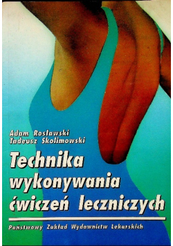 Technika wykonywania ćwiczeń leczniczych