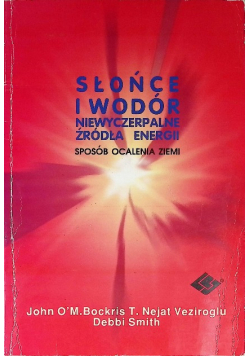 Słońce i wodór niewyczerpalne źródła energii