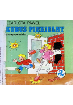 Kubuś piekielny przeprowadzka