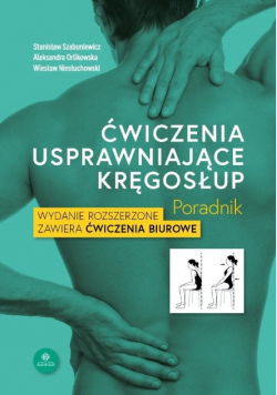 Ćwiczenia usprawniające kręgosłup. Poradnik