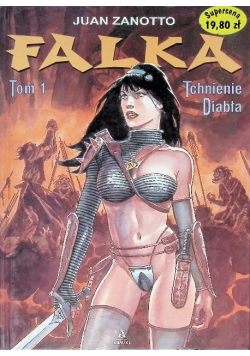 Falka. Tom 1 Tchnienie diabła