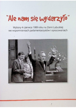 Ale nam się wydarzyło