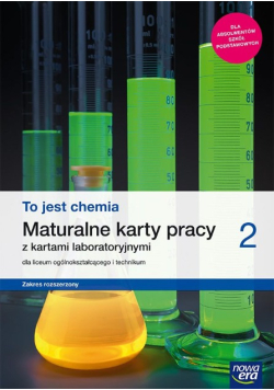 Chemia Maturalne karty pracy Zakres rozszerzony 2