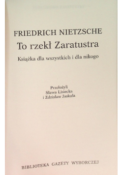To rzekł Zaratustra