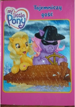 My Little Pony Tajemniczy gość