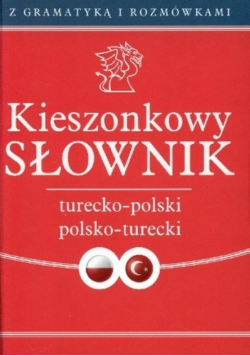 Kieszonkowy słownik turecko polski polsko - turecki