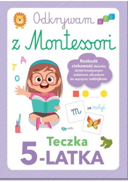 Odkrywam z Montessori. Teczka 5-latka