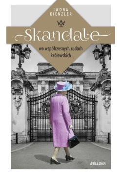 Skandale we współczesnych rodach królewskich