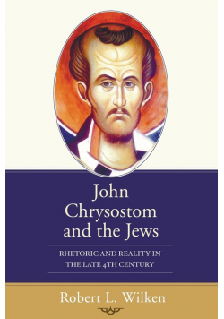 John Chrysostom and the Jews