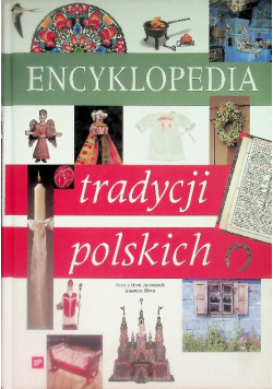 Encyklopedia tradycji polskich