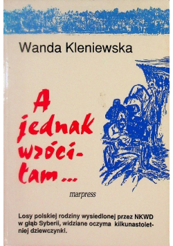 A jednak wróciłam