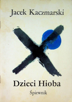Dzieci Hioba Śpiewnik
