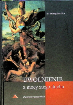 Uwolnienie z mocy złego ducha