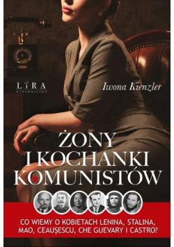 Żony i kochanki komunistów