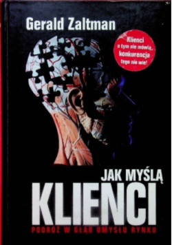 Jak myślą klienci  podróż w głąb umysłu rynku
