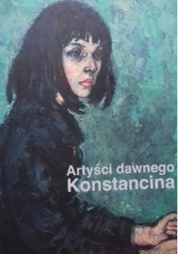 Artyści dawnego Konstancina