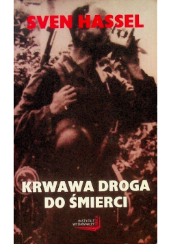 Krwawa droga do śmierci