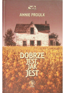 Dobrze jest jak jest