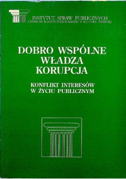 Dobro wspólne władza korupcja