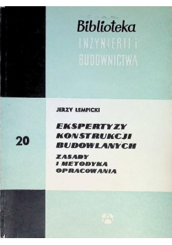 Ekspertyzy Konstrukcji Budowlanej  Tom 20
