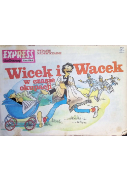 Wicek i Wacek w czasie okupacji