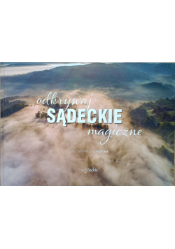 Odkrywaj sądeckie magiczne