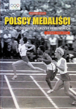 Polscy medaliści Letnich i Zimowych Igrzysk Olimpijskich