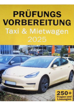 Prufungsvorbereitung fur Taxi- und Mietwagen 2025