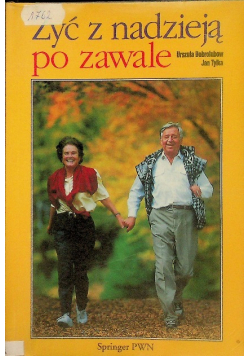 Żyć z nadzieją po zawale